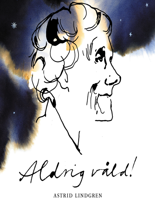 Title details for Aldrig våld! by Astrid Lindgren - Wait list